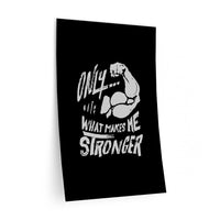 "Makes Me Stronger" Wall Decals